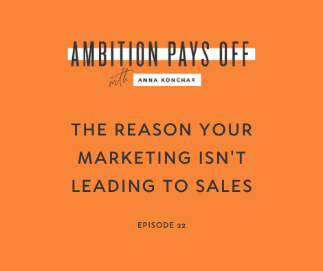 The Reason Your Marketing Isn't Leading to Sales