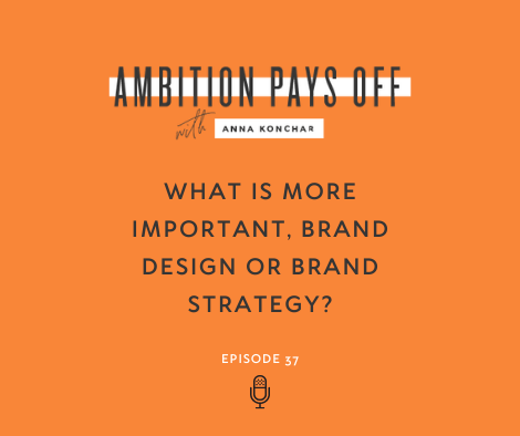 What is more important, brand design or brand strategy?