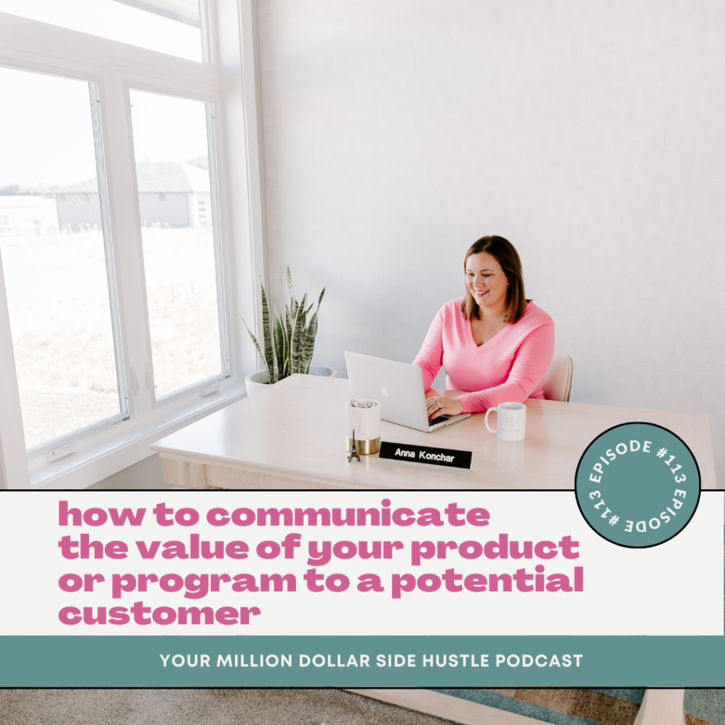 How to Communicate the Value of Your Product or Program to a Potential Customer