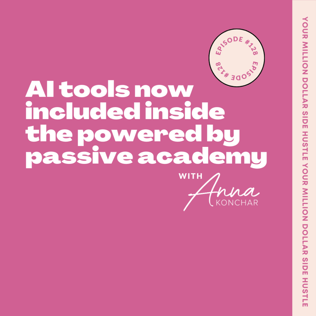 AI Tools Now Included Inside the Powered by Passive Academy